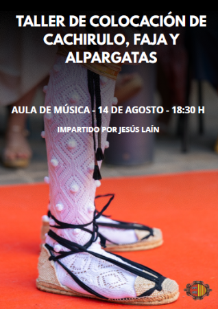 Imagen Taller de colocación del cachirulo, faja y alpargatas